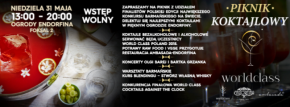 Otwarty piknik z finalistami konkursu barmańskiego World Class Poland Styl życia, LIFESTYLE - Zapraszamy na otwarty „Piknik koktajlowy World Class” z udziałem 12 finalistów eliminacji do światowych zawodów barmańskich World Class Competition: Warszawa, Endorfina Foksal, 31 maja, godz. 13-20.00, wstęp wolny.