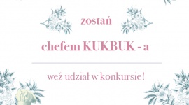 Zostań Chefem KUKBUK-a!