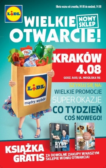OTWARCIE NOWEGO SKLEPU LIDL W KRAKOWIE Styl życia, LIFESTYLE - Już 4 sierpnia o godzinie 8:00 przy ul. Mogilskiej 116 otwarty został siedemnasty sklep sieci Lidl w Krakowie.