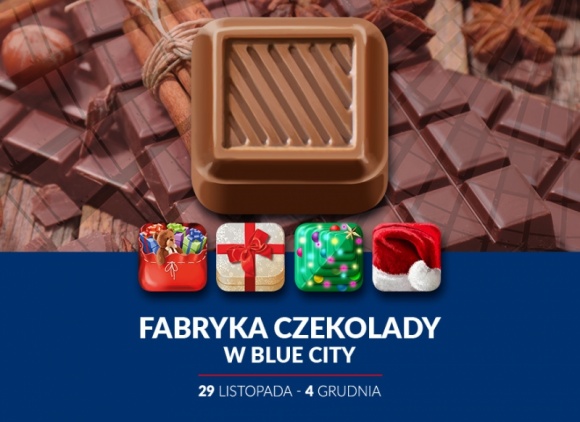 Fabryka Czekolady w Centrum Handlowym Blue City Styl życia, LIFESTYLE - Każde dziecko marzy o wizycie w fabryce czekolady! W te Mikołajki Centrum Handlowe Blue City pomoże spełnić to marzenie dzięki wyjątkowemu miejscu, które pojawi się na poziomie -1 Centrum w dniach 29 listopada – 4 grudnia.