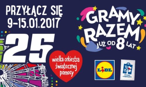 WIELKIE WSPÓLNE GRANIE PO RAZ ÓSMY – LIDL POLSKA WSPIERA 25. FINAŁ WOŚP!
