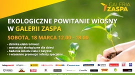 Ekologiczne powitanie wiosny w Galerii Zaspa Styl życia, LIFESTYLE - Zbiórka elektrośmieci, kreatywne warsztaty dla najmłodszych, promocja zdrowia i ekologii oraz liczne atrakcje – w taki sposób Galeria Zaspa powita tegoroczną wiosnę. Wydarzenie odbędzie się w sobotę 18 marca br.
