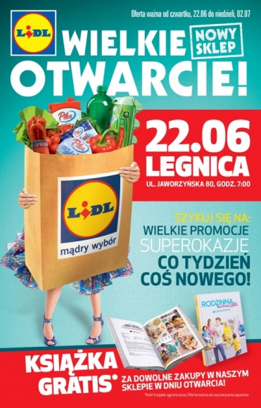 OTWARCIE NOWEGO SKLEPU LIDL W LEGNICY Styl życia, LIFESTYLE - Już 22 czerwca o godzinie 7:00 przy ul. Jaworzyńskiej 80 otwarty zostanie trzeci sklep sieci Lidl w Legnicy.