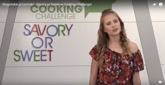 Wegańskie przysmaki – Savory or Sweet w Cooking Challenge!