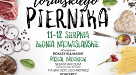 Święto Toruńskiego Piernika 2017 – jedyne w swoim rodzaju i dla każdego! Styl życia, LIFESTYLE - Święto Toruńskiego Piernika 2017, które odbędzie się w dniach 11-12 sierpnia w Toruniu, to unikatowy w skali kraju festiwal kulinariów i kultury, w którego programie każdy znajdzie coś dla siebie.