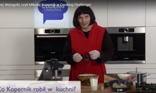 Mikołaj Kopernik w Cooking Challenge!