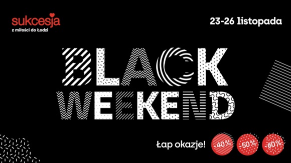 Czas na wyprzedaż! Black Friday w Sukcesji Styl życia, LIFESTYLE - W tegoroczną edycję Czarnego Piątku włączyło się aż kilkudziesięciu najemców Centrum Handlowo-Rozrywkowego Sukcesja.