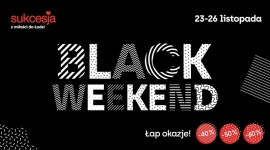 Czas na wyprzedaż! Black Friday w Sukcesji