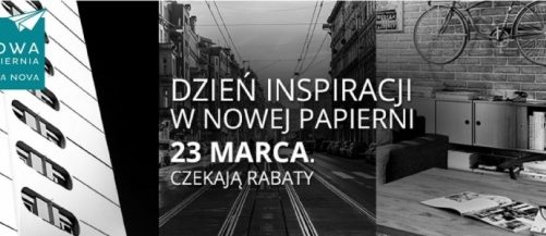 Dzień Inspiracji w kultowych loftach Nowa Papiernia