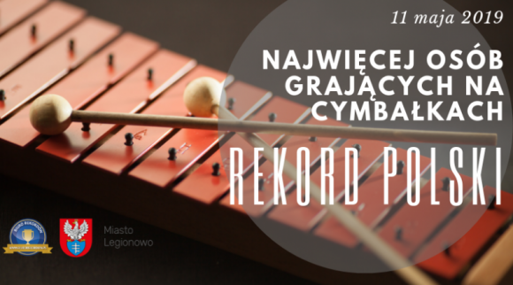Z okazji 100. Urodzin nazwy miasta w Legionowie będą ustanawiać Rekord Polski Styl życia, LIFESTYLE - Z okazji 100. rocznicy nadania nazwy miastu Legionowo, już 11 maja 2019 roku, nie gdzie indziej jak w Legionowie, rozpocznie się huczne świętowanie