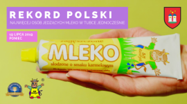 To będzie najsłodszy rekord w Polsce – będą jeść mleko z tubki