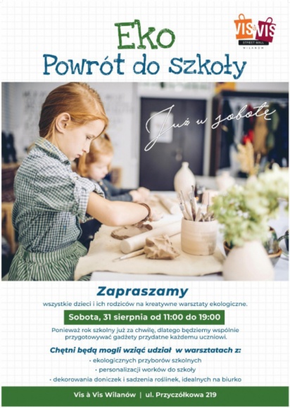 Eko-powrót do szkoły z Vis à Vis Wilanów