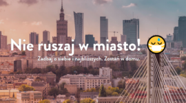 Zostań w domu! Przekonuje Going. - wiodący przewodnik kulturalny i bileteria Styl życia, LIFESTYLE - Branża eventowa przeżywa obecnie trudne chwile z powodu pandemii wirusa COVID-19.W związku z zaistniałą sytuacją hasło Going. - „Ruszaj w miasto!” zmieni się na pewien czas na „Nie ruszaj w miasto! Zostań w domu.”.