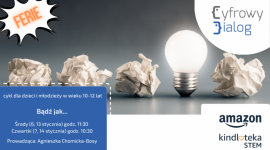 Pomysł na ferie ze STEM Kindloteką. Amazon i Cyfrowy Dialog zorganizują zajęcia